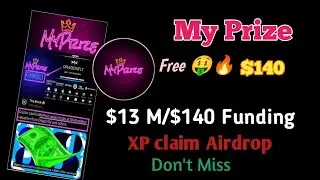 MyPrize New Airdrop| $13M/$140 Funding| XP Claim Airdrop #myprize #guideExpert #airdrop