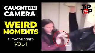 10 Weird Moments Caught On Camera - Elevator Series - Vol1
