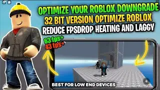 Optimize! Your Gameplay Roblox-Dowgrade 32 Bit Version Fix Fpsdrop Lag