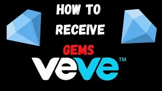 How to Receive Gems on VeVe