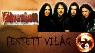 FAHREINHEIT - FESTETT VILÁG