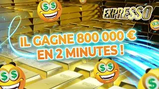 💰 Expresso - Il gagne 800 000 € en 2 minutes 🤑