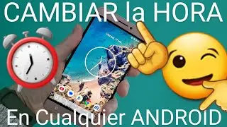 ⏰🤓 Cómo CAMBIAR FECHA y HORA en ANDROID (Samsung, Xiaomi, Huawei) 2026 PASO a PASO