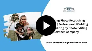 Professional Wedding Photo Editing by Photo Editing Services Company