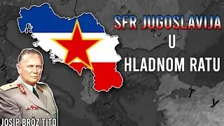 KAKO JE IZGLEDALA TITOVA JUGOSLAVIJA U HLADNOM RATU