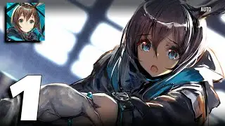 Arknights - Gameplay Part 1 (Android,iOS)