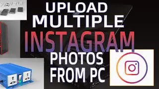 How To Upload Multiple Photos On Instagram From PC | Instagram hacks and tricks