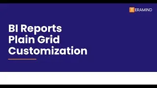 BI Reports - Plain Grid Customization
