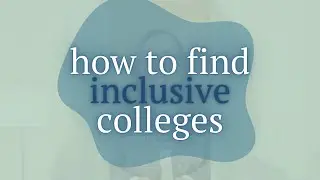 How High School Juniors Can Find Inclusive Colleges During the College Search