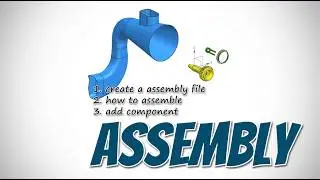 Assembly Introduction | NX Assembly | New Assembly in NX | 