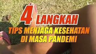 Tips Menjaga Kesehatan di Masa Pandemi