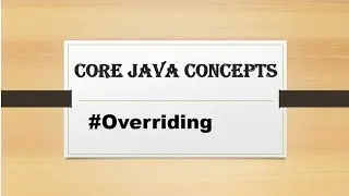 Overriding in java.