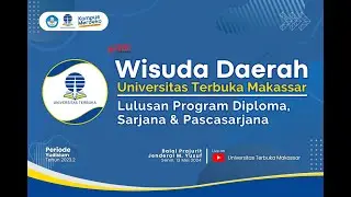 Wisuda Daerah UT Makassar Periode Yudisium 2023.2