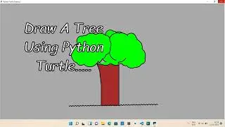 🌳🌲🌴 || How to draw A tree Using python.... || Turtle   