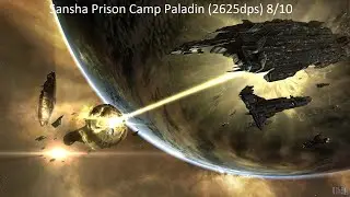 Sansha Prison Camp Paladin (2625dps) 8/10