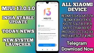MIUI 13 INDIA STABAL UPDATE |XIAOMI NEW SYSTEM LAUNCHER UPDATE ROLLOUT START |OLD XIAOMI DEVICE 🔥