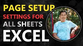 Using Page Setup Settings for All Sheets in Microsoft Excel