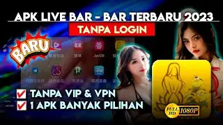🔴 TERBARU" Apk Live Bar - bar 2023 Terbaru _ Apk China Mod Barbar Terbaru No Login