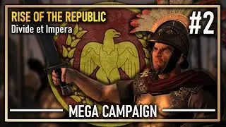 The ETRUSCAN WAR - Total War Rome 2 narrative MEGA CAMPAIGN [DEI] ~ ep 2