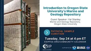 Physical Sample Curation: Oregon State University Marine & Geology Repository