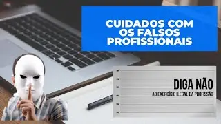 FALSOS PROFISSIONAIS . Cuidado você pode está sendo enganado !!!!