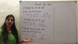 Discrete Time Signals (Unit Step, Unit Impulse and Unit Ramp)
