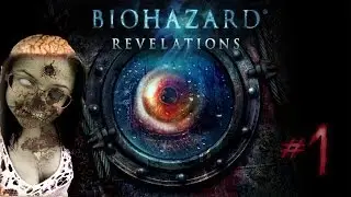 Resident Evil: Revelations #1