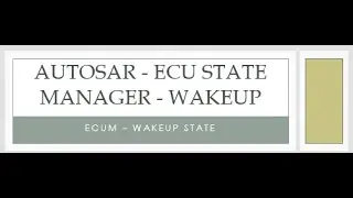 AUTOSAR   ECU State Manager wakeup
