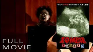 Zombie Babies (2011) | Full Movie