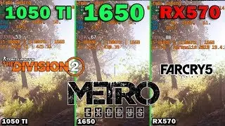 GeForce GTX 1650 vs. GTX 1050 TI vs. Radeon RX 570 Benchmark|Metro Exodus,The Division 2, Far Cry 5