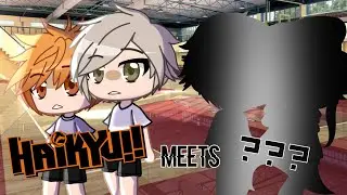 Haikyū!! meets ??? Ep. 1 | Gacha Club | • Søphia PÏNKZZ •
