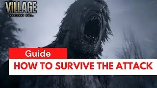 Resident Evil Village - Survive the attack