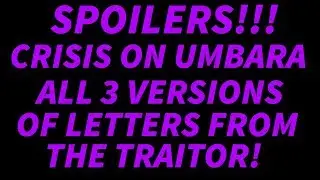 SWTOR CRISIS ON UMBARA - ALL 3 VERSIONS OF LETTERS FROM THE TRAITOR!