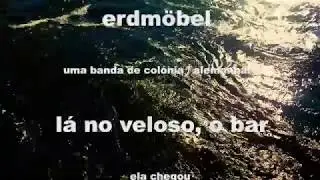 erdmöbel:  lá no veloso, o bar