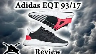 Adidas EQT 93/17 Review