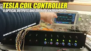 Tesla Coil Show Controller - 6 Optical Output Control Panel (Part 3 of 8)