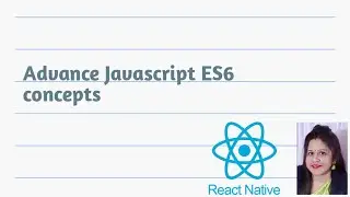 Javascript ES6 practical in hindi #reactnativetutorial #javascript #reactnative #reactnativehindi