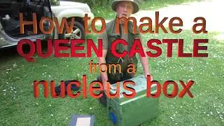 How to Make a Queen Castle from a Nuc Box