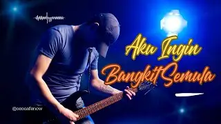LAGU AKU INGIN BANGKIT SEMULA