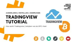 TRADINGVIEW TUTORIAL | HOE WERKT TRADINGVIEW | INDICATOREN GEBRUIKEN