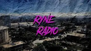 Ryne Radio ep 204