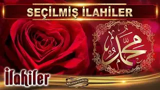 Seçilmiş İlahiler / Vuslatın yakıyor Ya RASULALLAH