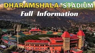 Dharamshala Stadium | Hpca stadium full information