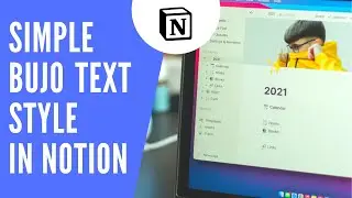 Simple Bujo Text Style in Notion