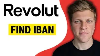 How to Find IBAN on Revolut (2024)