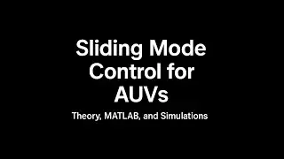 11. Second-Order Sliding Mode Control: Super-Twisting Algorithm Explained
