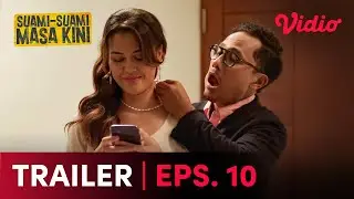 Suami-Suami Masa Kini Eps.10 | Trailer | Ringgo Agus, Tarra Budiman, Marcell Darwin, Tanta Ginting