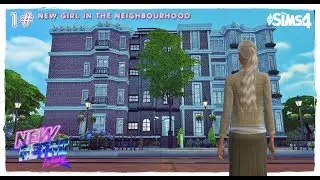 Slicarus. After school (SIMS 4 SERIES) 1# New girl in the neighbourhood