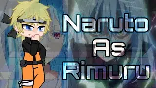 Amigos do naruto + Time Boruto reagindo ao Naruto as Rimuru - Gacha Art