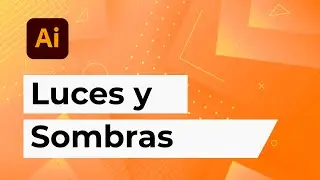 LUCES y SOMBRAS en Adobe Illustrator / ¿Cómo aplicarlas?